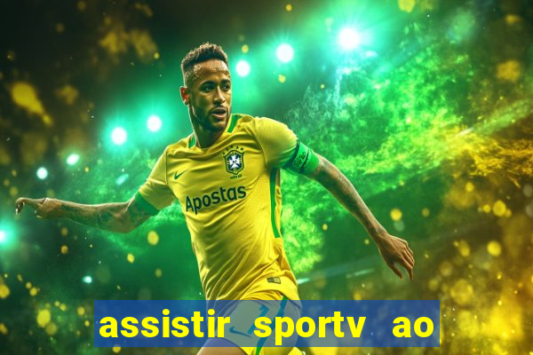 assistir sportv ao vivo futemax